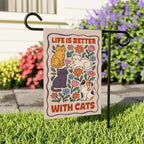Life Is Better With Cats Garden  Flag