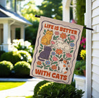 Life Is Better With Cats Garden  Flag
