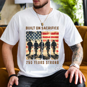 Built On Sacrifice America 250 Tee