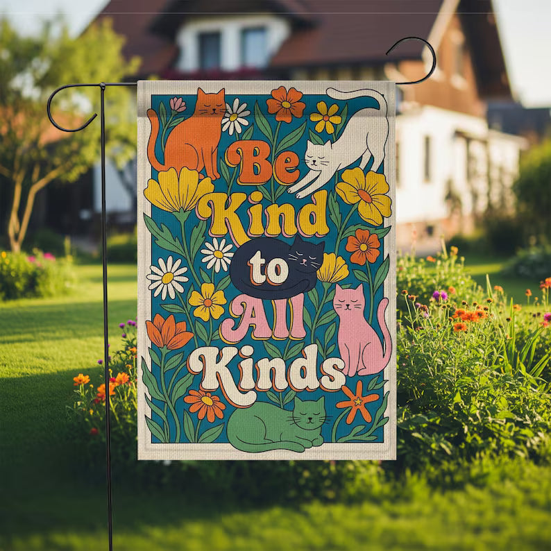 Be Kind Colorful Cat Garden Flag