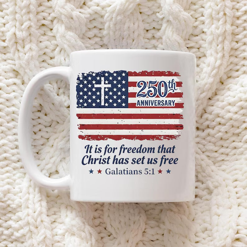 Christian America 250 Mug Patriotic Jesus Cup