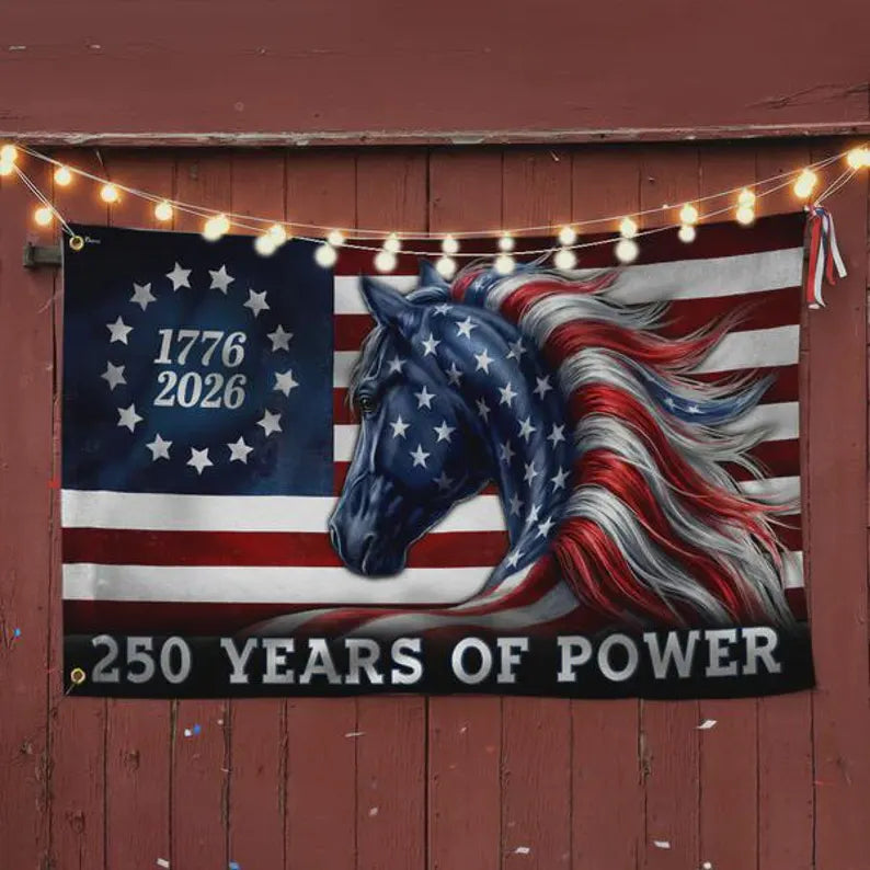 250 Years of Power Horse Flag