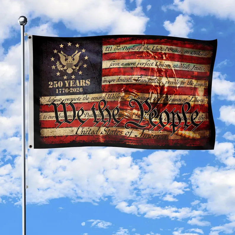 We The People 250th Flag, Patriotic Independence Day Banner