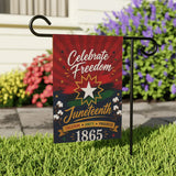 Juneteenth Celebrate Freedom 1865 Garden Flag