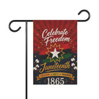 Juneteenth Celebrate Freedom 1865 Garden Flag
