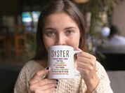 Sister I Would Fight A Bear For You Funny Mug