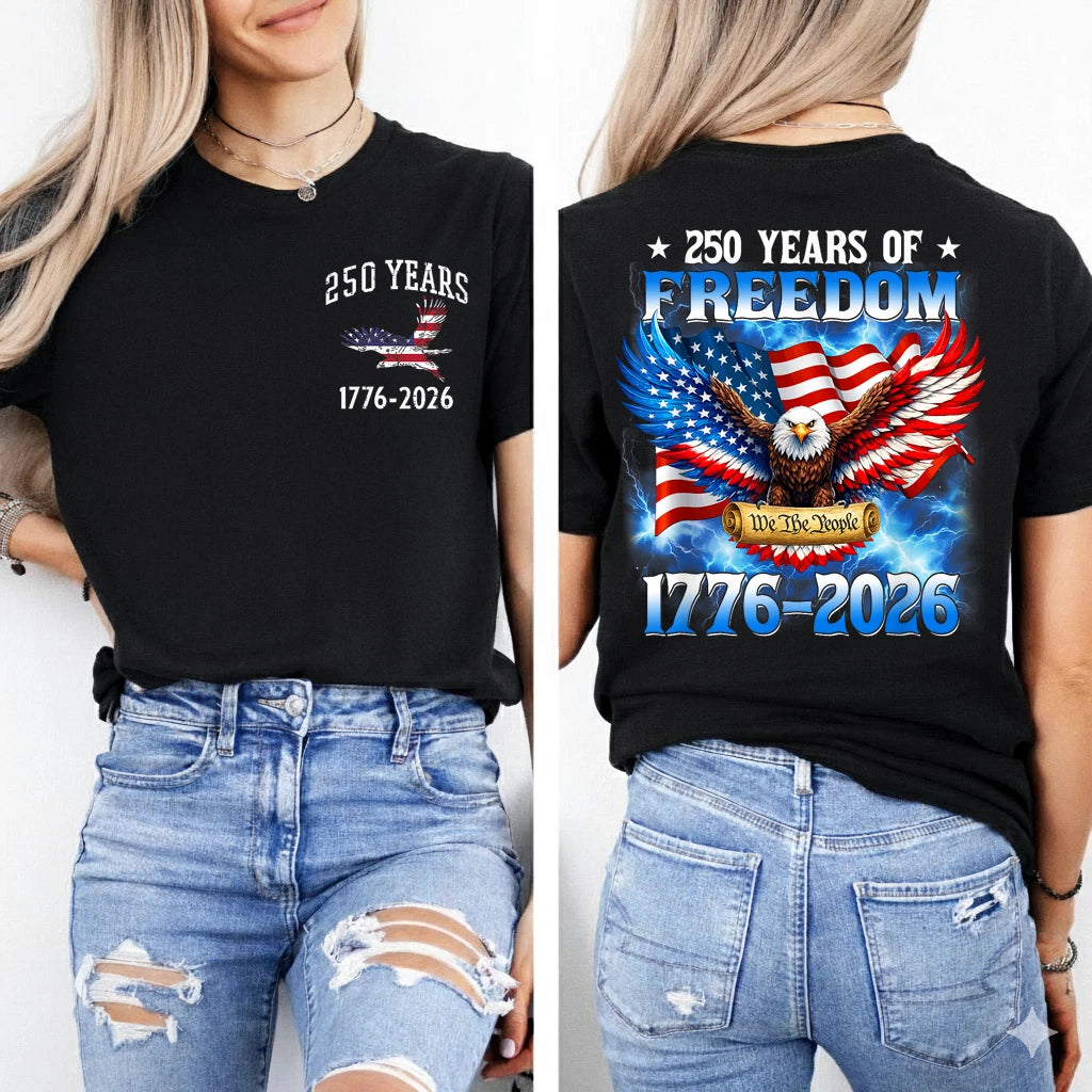 250 Years of Freedom Shirt, USA Anniversary 1776-2026 Tee