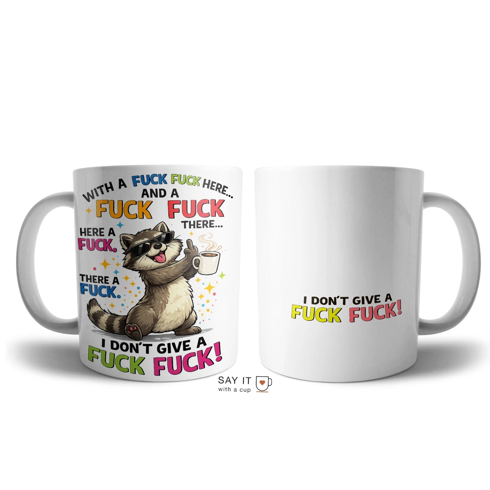 Funny Raccoon Mug Humorous Coffee Cup Gift
