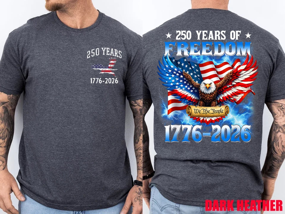 250 Years of Freedom Shirt, USA Anniversary 1776-2026 Tee