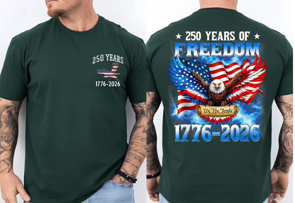 250 Years of Freedom Shirt, USA Anniversary 1776-2026 Tee
