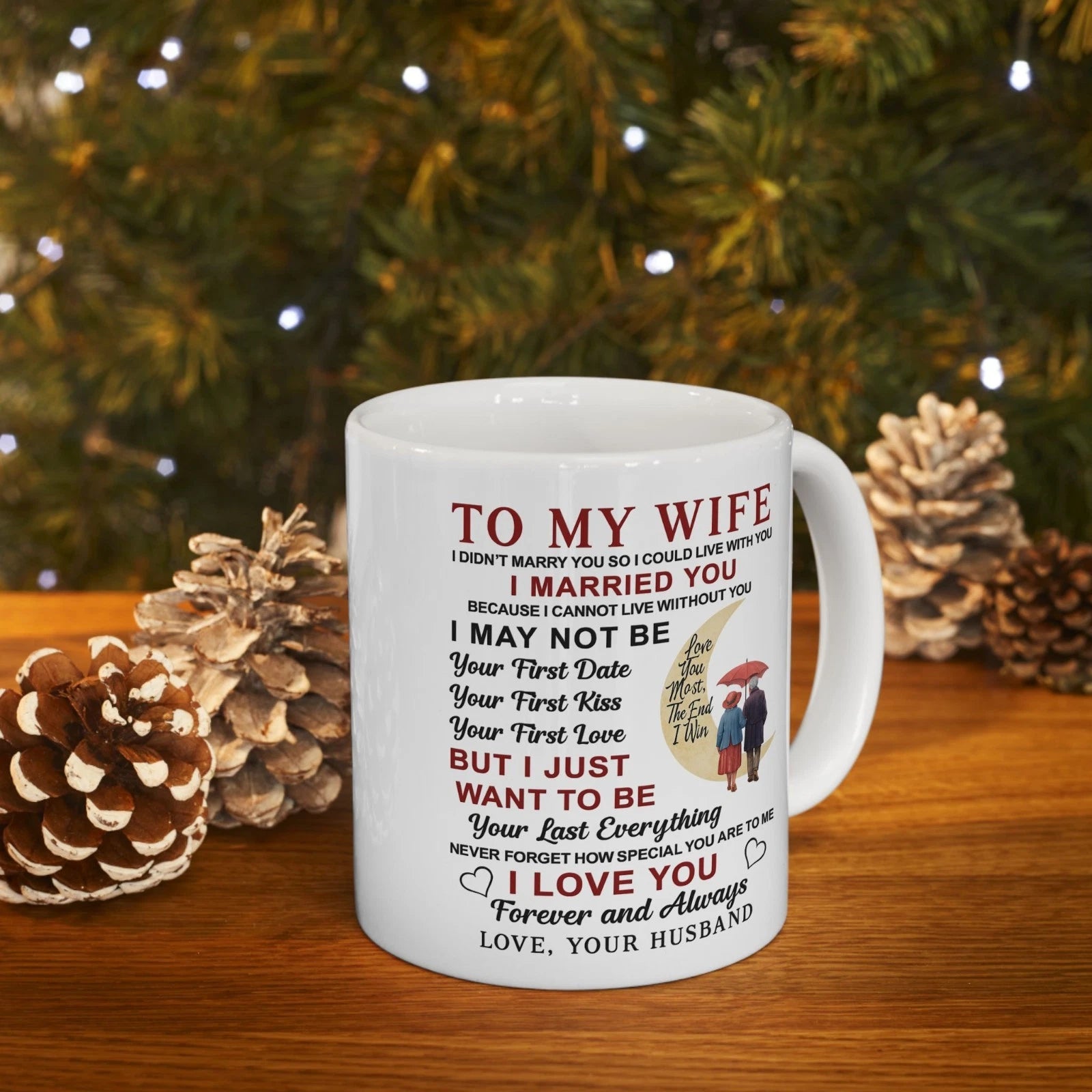 To My Wife Mug Romantic Anniversary Gift