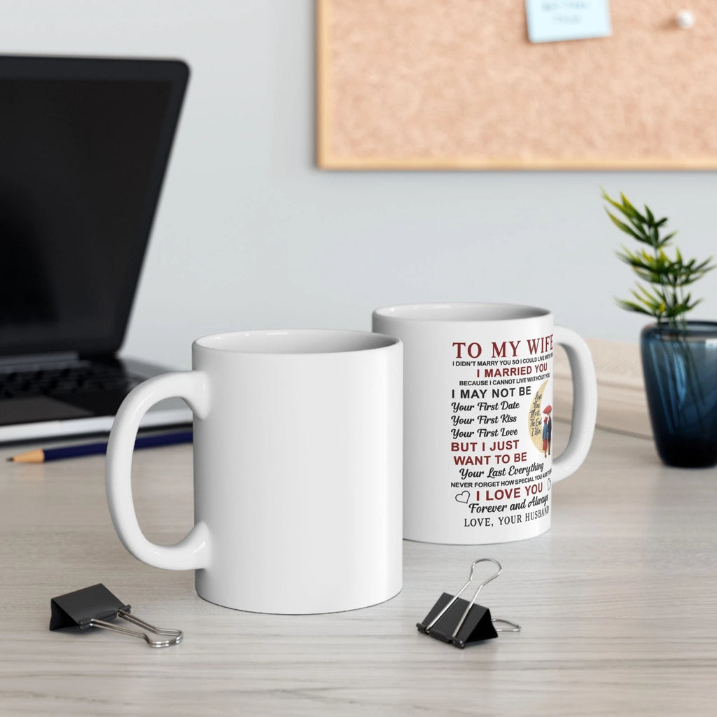 To My Wife Mug Romantic Anniversary Gift