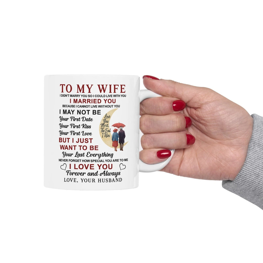 To My Wife Mug Romantic Anniversary Gift