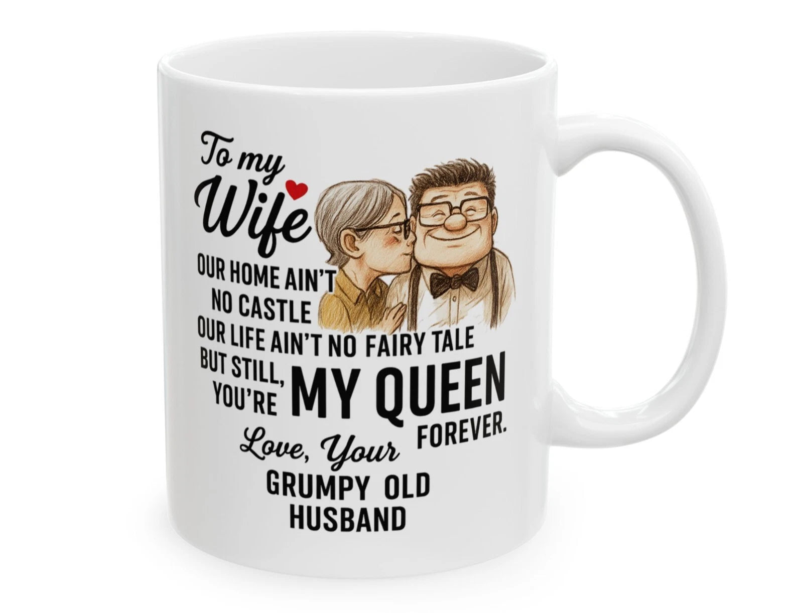 You're My Queen Forever Wife Coffee Mug