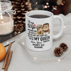 You're My Queen Forever Wife Coffee Mug