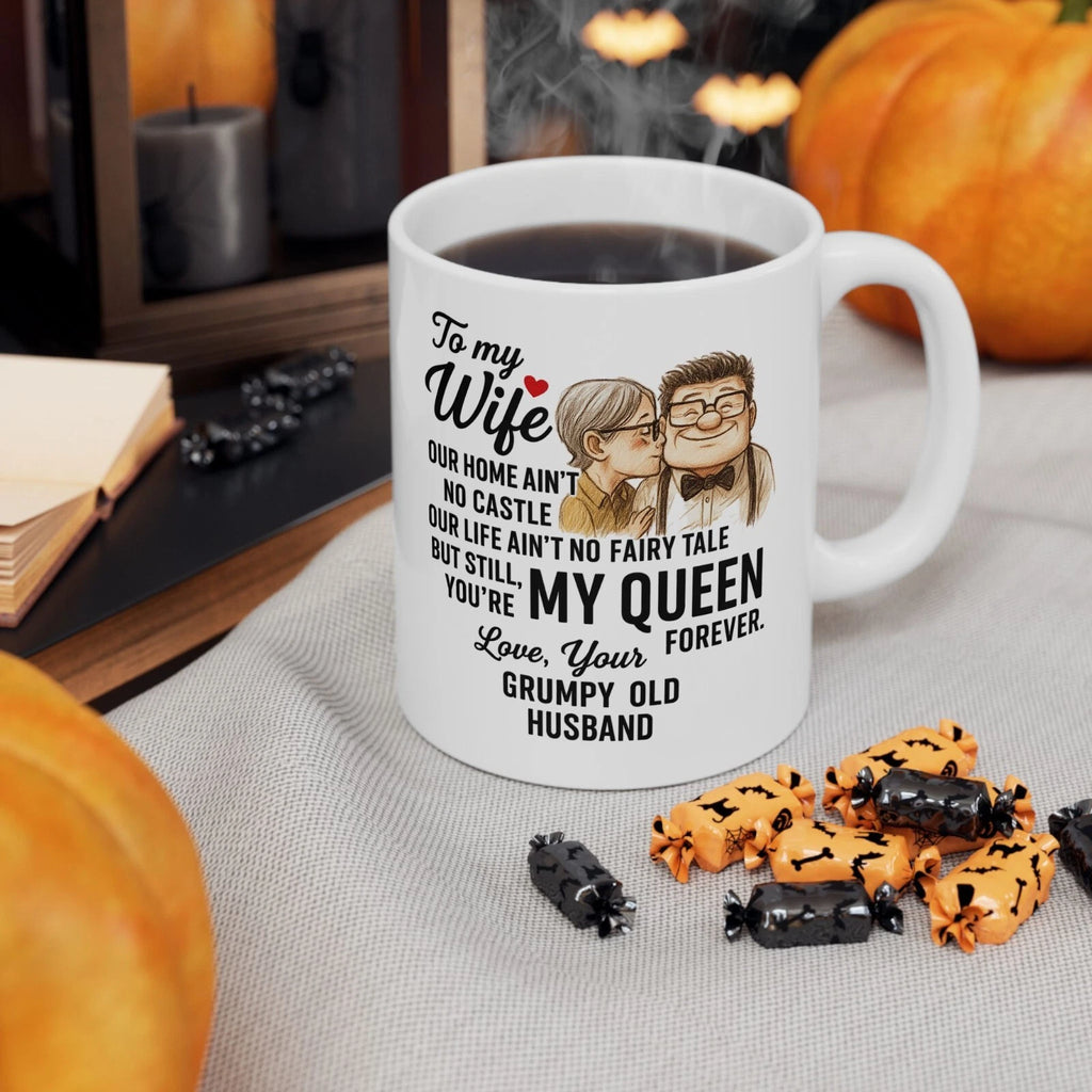 You're My Queen Forever Wife Coffee Mug