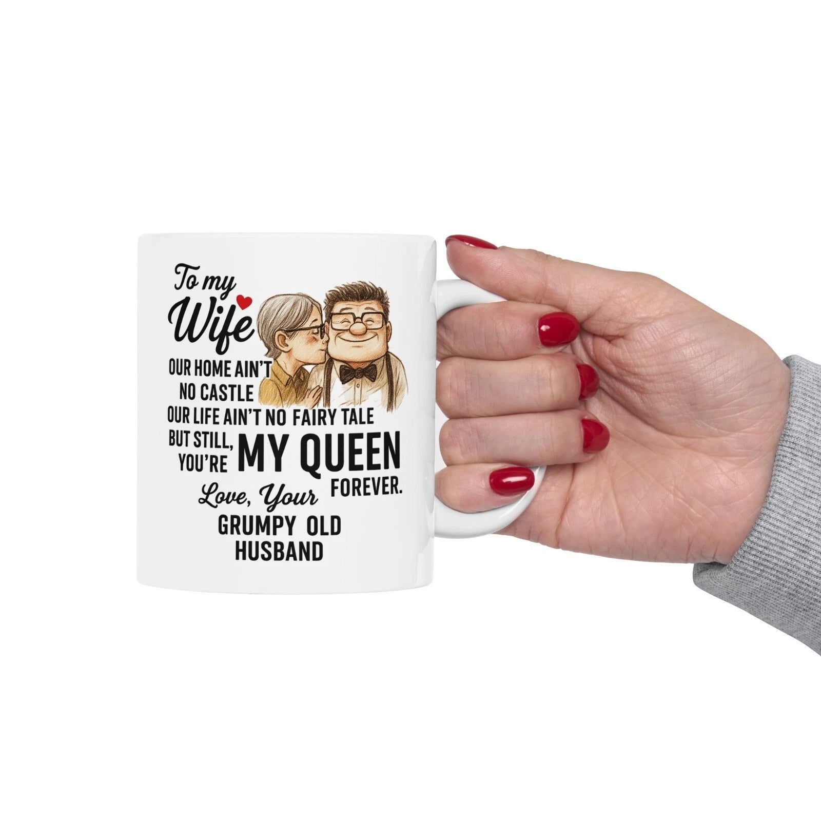 You're My Queen Forever Wife Coffee Mug