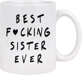Best Sister Ever Mug Funny Gift Cup